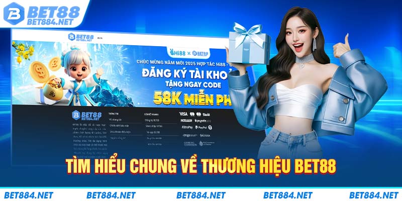 Tìm hiểu chung về thương hiệu BET88