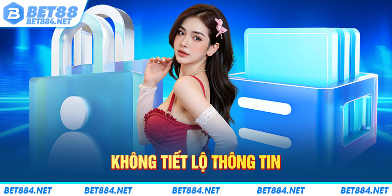 Không tiết lộ thông tin người chơi