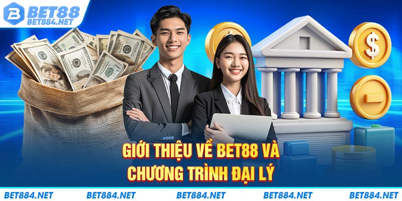 Giới thiệu về nhà cái và chương trình đại lý BET88